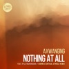 Nothing at All (Giorno & Critical Strikez Remix) [feat. Kyle Richardson] [Remixes] - Single