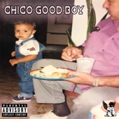 Chico Good Boy artwork