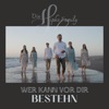 Wer kann vor dir bestehn - Single