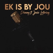 Ek Is By Jou (feat. Jessie Lottering) artwork