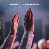 Impact Worship - Jireh