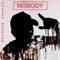 Nobody - Chasen Hampton lyrics