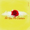 Pa Que Me Enamoré - EP