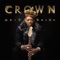 I Want My Crown (feat. Joe Bonamassa) - Eric Gales lyrics