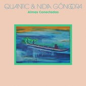 Quantic & Nidia Gongora - El Chiclan