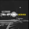 Walk Away (Acoustic) - Single album lyrics, reviews, download
