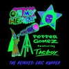 Oh My Heart (Eric Kupper Remix) [feat. Tacboy] - Single