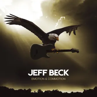 Emotion & Commotion (Deluxe Version) by Jeff Beck album reviews, ratings, credits