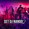 Set Dj Nando 2 - Single