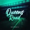 Queens Road - Pr3ttyboy15 lyrics