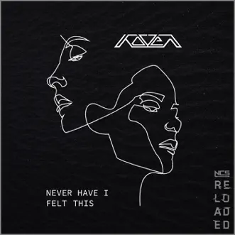 Never Have I Felt This - Single by Koven album reviews, ratings, credits