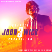 John Wick: Chapter 3 – Parabellum (Original Motion Picture Soundtrack) - Tyler Bates & Joel J. Richard