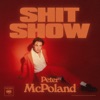 Shit Show by Peter McPoland iTunes Track 1