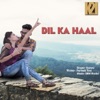 Summi - Dil Ka Haal