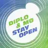 Stream & download Stay Open (feat. MØ) - Single