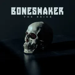 Boneshaker - Single by The Seige album reviews, ratings, credits