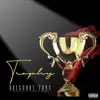 Trophy - Single album lyrics, reviews, download