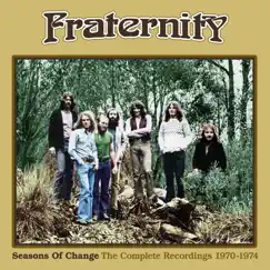 Seasons Of Change: The Complete Recordings 1970-1974 by Fraternity album reviews, ratings, credits