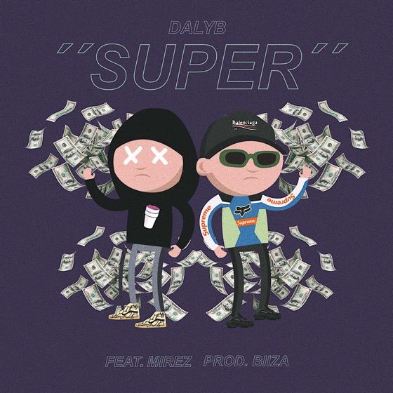 Cover artwork for Super (feat. Bizza & Mirez)