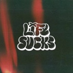 Life Sucks - Permanent Sleep