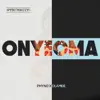 Onyeoma (feat. Olamide) - Single album lyrics, reviews, download