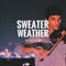 Sweater Weather - Joel Sunny lyrics