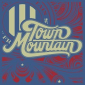 Town Mountain - New Freedom Blues