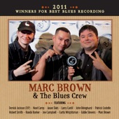 Marc Brown & the Blues Crew - Girl from Yakutat