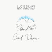 Lucie Silvas (露西席娃) - Cool Down