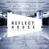 Reflect:House, Vol. 76, 2021