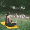 Yoga & Chill album lyrics, reviews, download