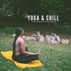 Yoga & Chill