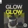 Tom Staar - Glow (feat. Darla Jade)