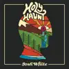 Holy Haunt - EP album lyrics, reviews, download