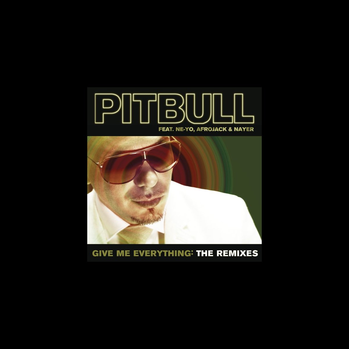 Pitbull me everything. Pitbull feat. Ne-yo, Afrojack, Nayer - give me everything. Pitbull feat ne-yo Nayer. Песня give me everything Pitbull. Pitbull Nayer Afrojack give me everything ft.