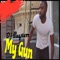 My Gun - Blaqstarr lyrics