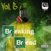 Breaking Bread, Vol. 5 album lyrics, reviews, download