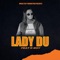 Lady Du (feat. KBOY) - Music Play Production lyrics
