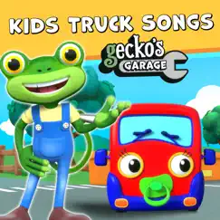Kids Truck Songs by Gecko's Garage & Toddler Fun Learning album reviews, ratings, credits