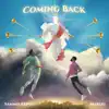 Coming Back - Single album lyrics, reviews, download