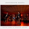 Jesucristo Basta - Single