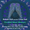 President House (Remixes)