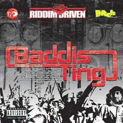 Riddim Driven: Baddis Ting by Various Artists album reviews, ratings, credits