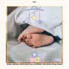 Baby Lullaby: Relaxing Piano Lullabies and Baby Sleep Music album lyrics, reviews, download
