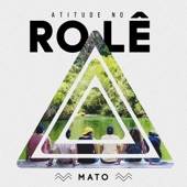 Atitude No Rolê - Mato - EP artwork
