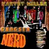 Gangsta Nerd (Version 2) [feat. Waka Flocka] - Single album lyrics, reviews, download