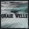 Graue Welle - EP