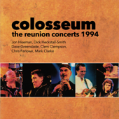 The Reunion Concerts 1994 (Live) - Colosseum