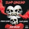 Slump Gangland (feat. Dock Hellish) - Slump Grimey lyrics