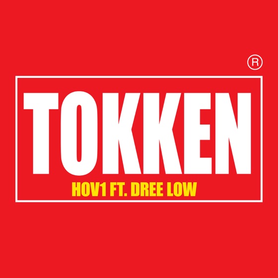 Cover artwork for Tokken (feat. Dree Low)